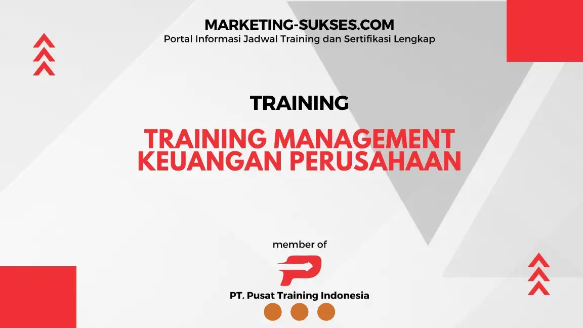 TRAINING MANAGEMENT KEUANGAN PERUSAHAAN