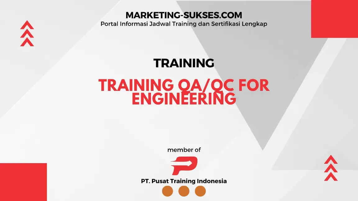 TRAINING QA/QC FOR ENGINEERING