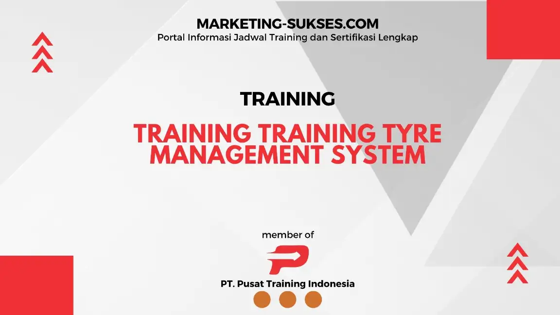 TRAINING TRAINING TYRE MANAGEMENT SYSTEM