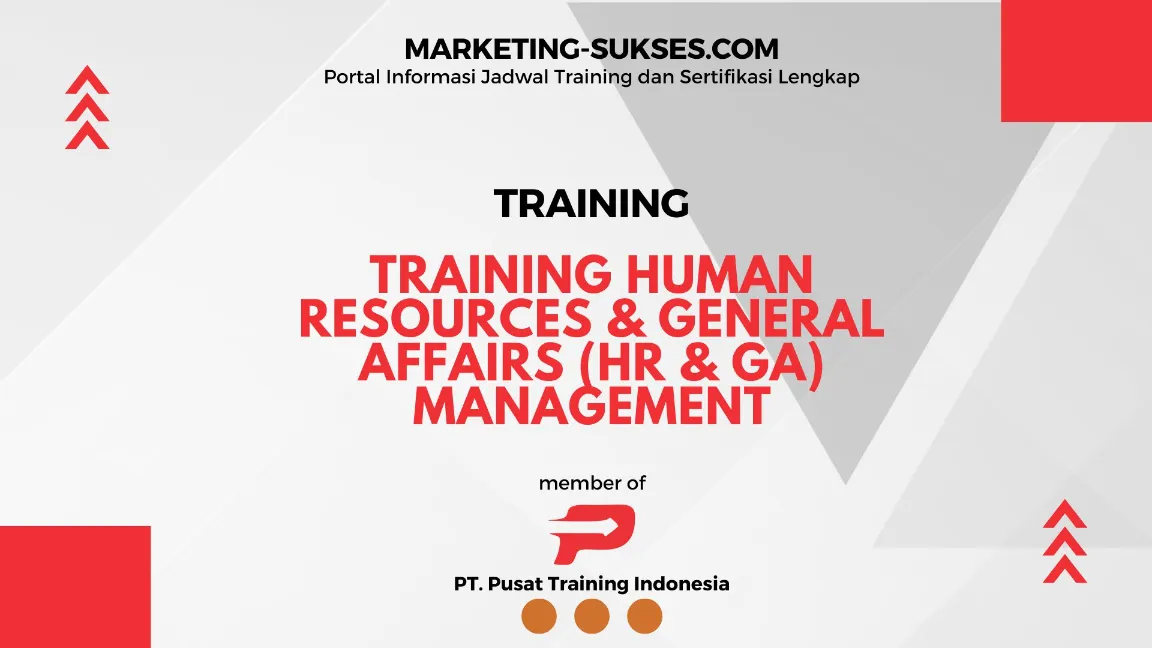 TRAINING HUMAN RESOURCES DAN GENERAL AFFAIRS (HR & GA) MANAGEMENT ...